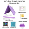 Let's Glow Crazy A Frame 7 pc Sleepover Set - Image 2